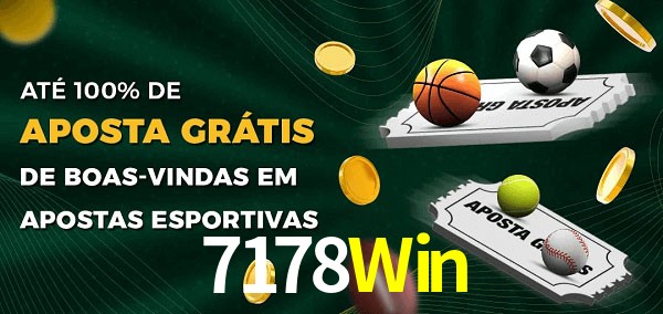 7178Win Ate 100% de Aposta Gratis